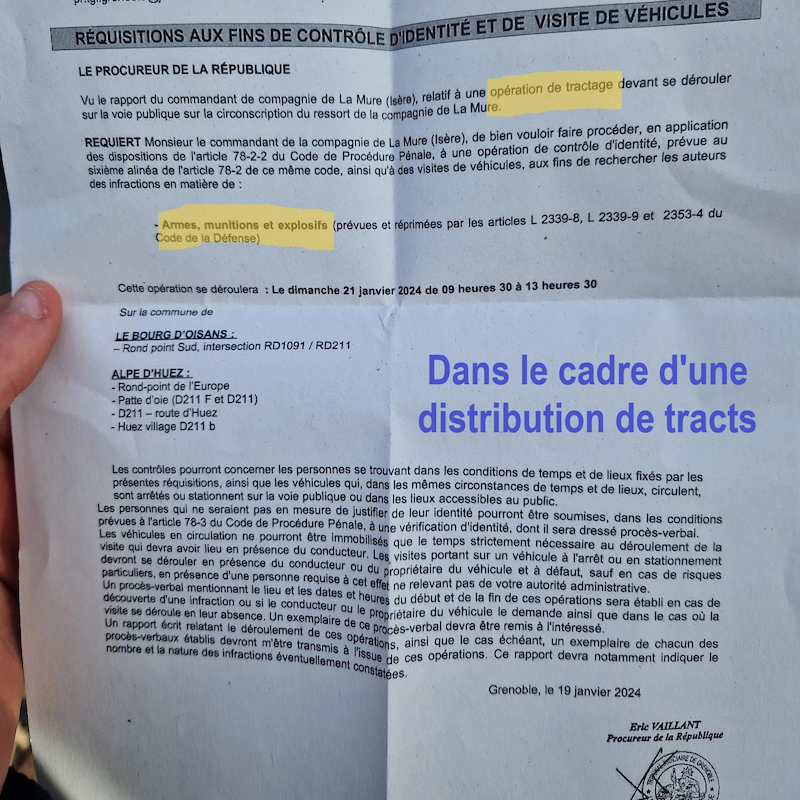 Réquisition pour contrôle d'identité et fouille de véhicules lors d'un tractage du collectif à l'Alpe d'Huez