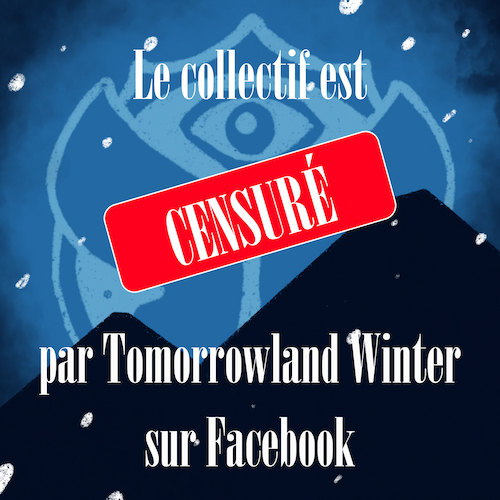 Le collectif censuré par Tomorrowland Winter